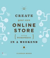 Create Your Own Online Store in a Weekend