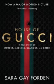 The House of Gucci