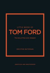 Little Book of Tom Ford