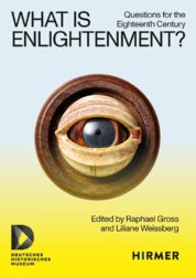 What is Enlightenment? Questions for the eighteenth century