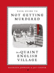 Your Guide to Not Getting Murdered in a Quaint English Village