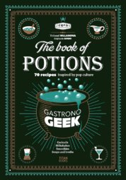 Gastronogeek The Book of Potions