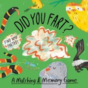 Did You Fart? : A Matching & Memory Game