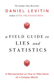 A Field Guide to Lies