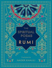 The Spiritual Poems of Rumi