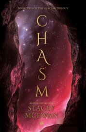 Chasm : The Glacian Trilogy