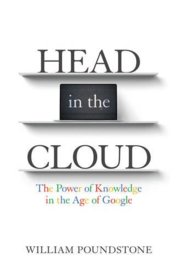 Head in the Cloud The Power of Knowledge in the Age of Google