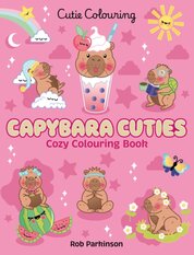 Capybara Cuties: Colouring Book