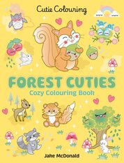 Forest Cuties: Colouring Book