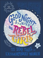 Good Night Stories for Rebel Girls (New Edition)