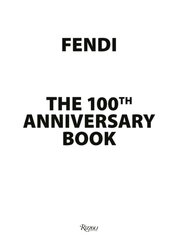 Fendi 100th Anniversary