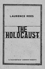 The Holocaust: A New History