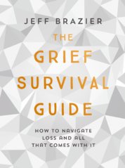 The Grief Survival Guide : How to Navigate Loss and All That Comes with it