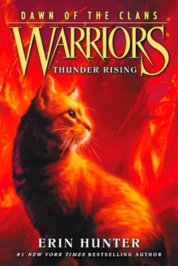 Warriors: Dawn of the Clans #2: Thunder Rising