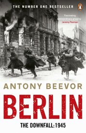 Berlin : The Downfall 1945