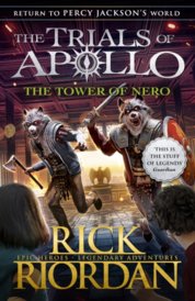 The Tower of Nero (The Trials of Apollo Book 5)