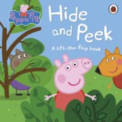 Peppa Pig: Hide and Seek: A Lift-the-flap book