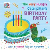 The Very Hungry Caterpillars Birthday Party