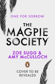 The Magpie Society: One for Sorrow