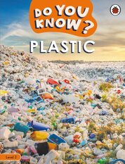 Do You Know Level 2 – Plastic