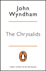 The Chrysalids