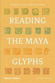 Reading the Maya Glyphs