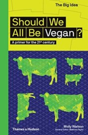 Should we all be Vegan