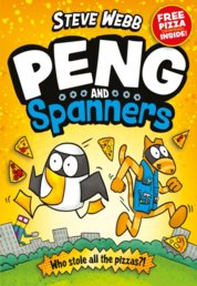 Peng and Spanners : For fans of Bunny vs Monkey and Dogman