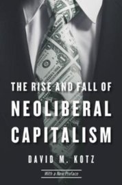 Rise and Fall of Neoliberal Capitalism