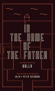 In the Name of the Father and Other Stories