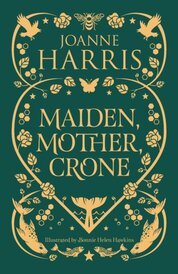 Maiden, Mother, Crone