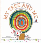 My Tree and Me: a Book of Seasons