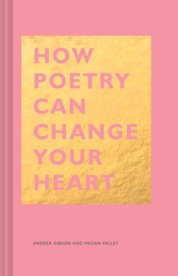 How Poetry Can Change Your Heart