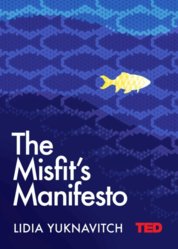 The Misfits Manifesto