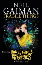 Fragile Things Film Tie-in