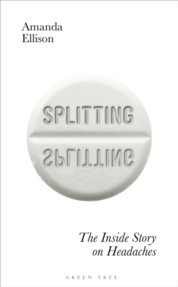 Splitting : The inside story on headaches