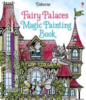 Fairy Palaces Magic Painting Book