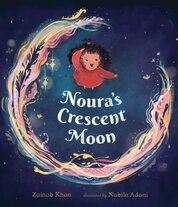 Nouras Crescent Moon: An Eid Story