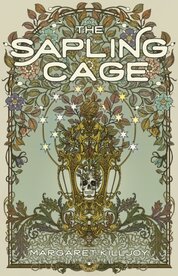 The Sapling Cage