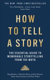 How to Tell a Story