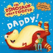 Dinosaur That Pooped: Board book 1