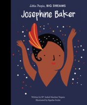 Little People, Big Dreams  Josephine Baker