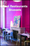 Cool Restaurants Brussels