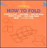 How to Fold