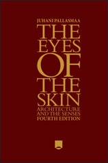 The Eyes of the Skin