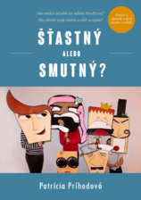 Šťastný alebo smutný?