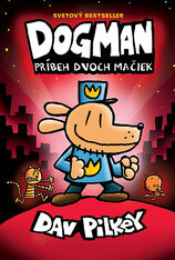 Dogman. Príbeh dvoch mačiek (Dogman 3)