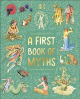 A First Book of Myths