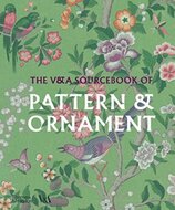 The V&A Sourcebook of Pattern and Ornament