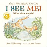 Guess How Much I Love You: I See Me!